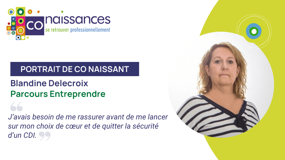 Portrait de Co Naissant : Blandine Delecroix – Parcours Entreprendre