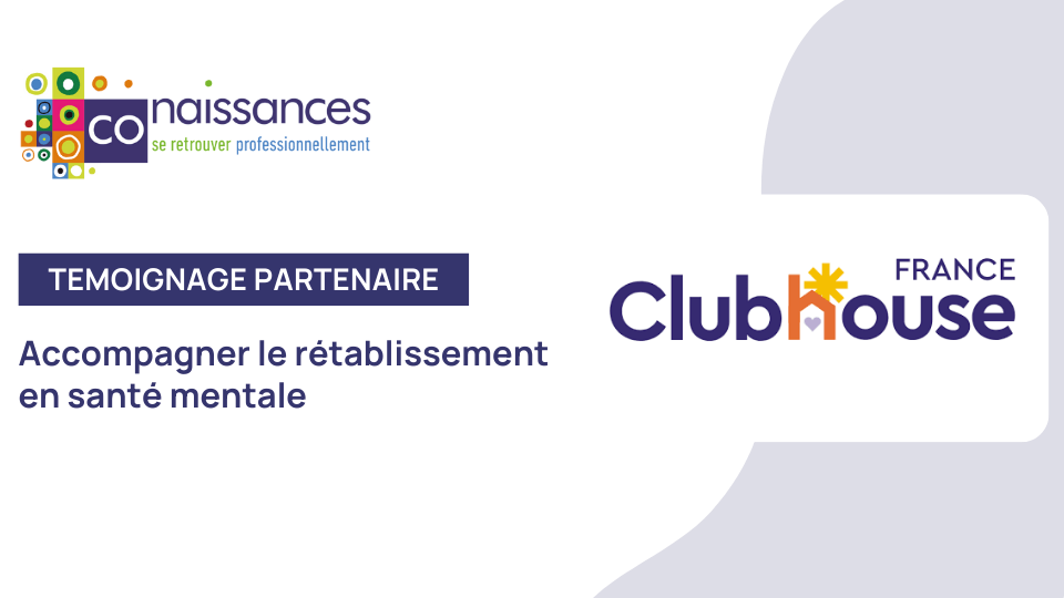 Clubhouse : accompagner le rétablissement en santé mentale